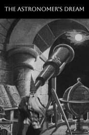 The Astronomer's Dream poster 1