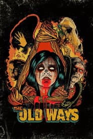 The Old Ways poster 3