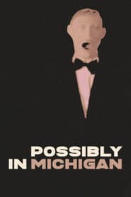 Possibly in Michigan poster 3