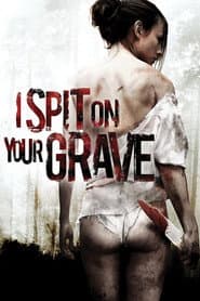I Spit on Your Grave poster 3