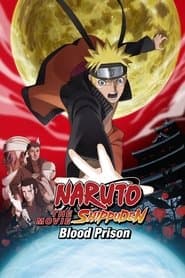 Naruto Shippuden the Movie: Blood Prison poster 1