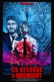 29 Seconds to Midnight poster 1