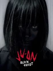 Ju-On: Black Ghost poster 1