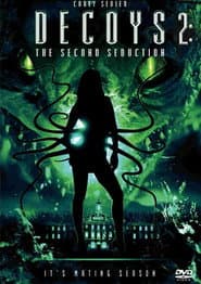 Decoys 2: Alien Seduction poster 2