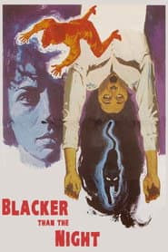 Blacker Than the Night poster 3