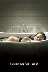 A Cure for Wellness