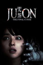Ju-on: The Final Curse poster 5