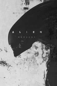 Alien: Harvest poster 1