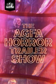 The AGFA Horror Trailer Show poster 2