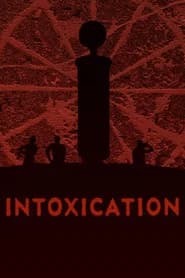 Intoxication poster 1