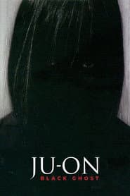Ju-On: Black Ghost poster 3