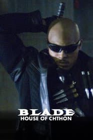 Blade: House of Chthon poster 3