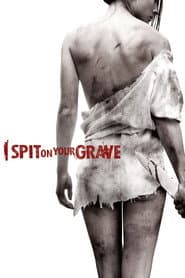 I Spit on Your Grave poster 12