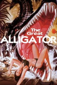 The Great Alligator poster 1
