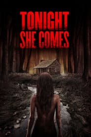 Tonight She Comes poster 1