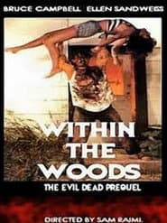 Within the Woods poster 4