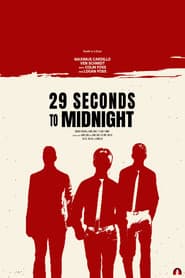 29 Seconds to Midnight poster 3
