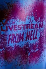 Livestream from Hell poster 3