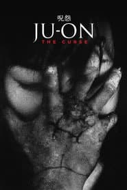 Ju-on: The Curse poster 1