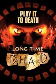 Long Time Dead poster 3