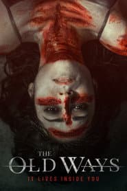 The Old Ways poster 4