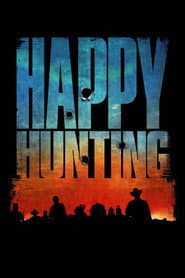 Happy Hunting poster 4