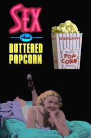 Sex and Buttered Popcorn poster 1