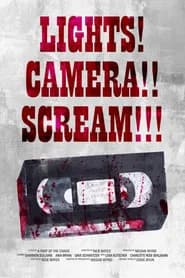 Lights! Camera!! Scream!!! poster 1