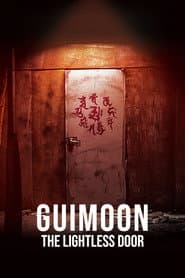 Guimoon: The Lightless Door poster 4