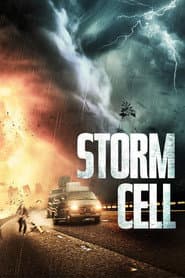 Storm Cell poster 1