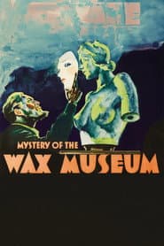 Mystery of the Wax Museum poster 3