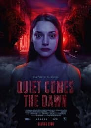 Quiet Comes the Dawn poster 2