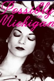 Possibly in Michigan poster 6