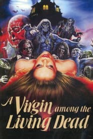 A Virgin Among the Living Dead poster 7
