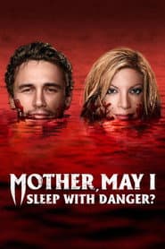 Mother, May I Sleep with Danger? poster 1