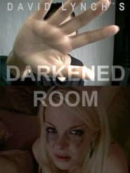 Darkened Room poster 6
