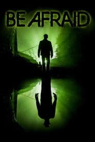 Be Afraid poster 1