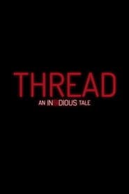 Thread: An Insidious Tale poster 1