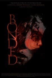 Bonded poster 1