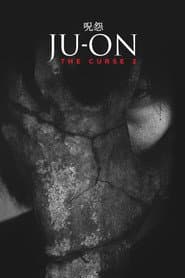 Ju-on: The Curse 2 poster 2