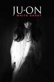 Ju-On: White Ghost poster 3