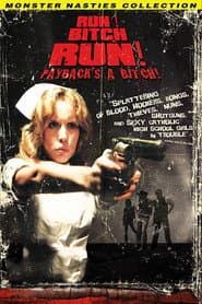Run! Bitch Run! poster 7