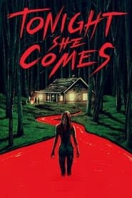 Tonight She Comes poster 2