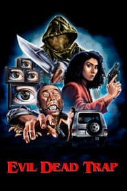 Evil Dead Trap