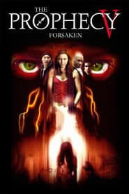 The Prophecy: Forsaken