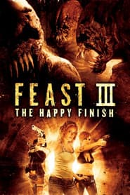 Feast III: The Happy Finish poster 3