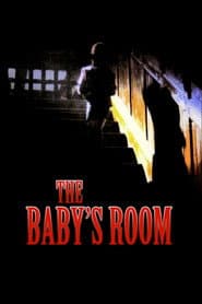 The Baby's Room poster 1