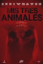 Mis Tres Animales poster 1