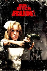Run! Bitch Run! poster 3