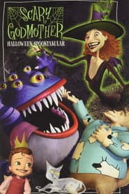 Scary Godmother: Halloween Spooktakular poster 2